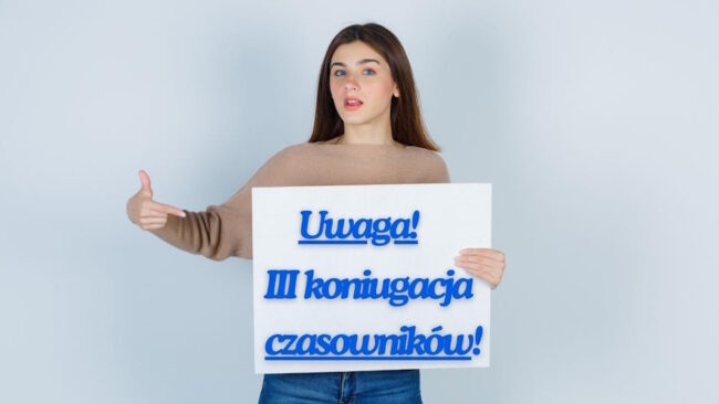 Третя дієвідміна польських дієслів – Школа Анни Крижановської Третя дієвідміна польських дієслів - Школа Анни Крижановської