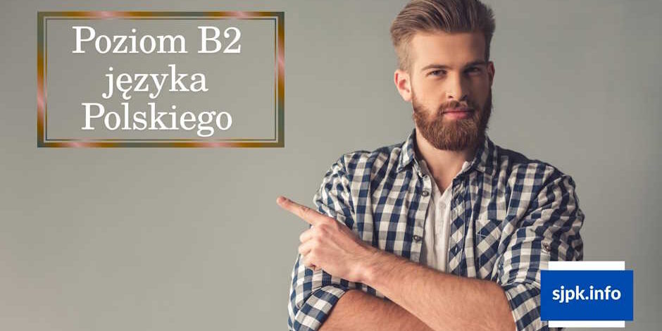 Як швидко здобути рівень B2 Польської – Школа Анни Крижановської Як швидко здобути рівень B2 Польської мовні курси - Школа Анни Крижановської